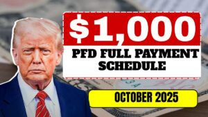$1,000 PFD Stimulus for Everyone – October 2025 Full Payment Schedule