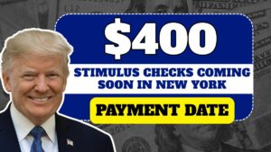 $400 Stimulus Checks Coming Soon in New York – Find Your Payment Date!