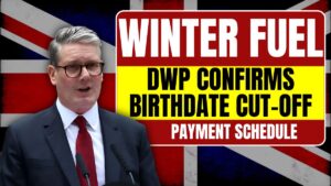 Winter Fuel Payment 2025: DWP Confirms Birthdate Cut-Off, Eligibility & Payment Schedule